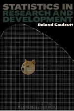STATISTICS IN RESEARCH AND DEVELOPMENT     PDF电子版封面  0412237202   