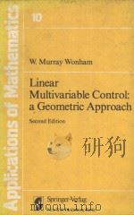 LINEAR MULTIVARIABLE CONTROL:A GEOMETRIC APPROACH PDF电子版封面 0387903542 SECOND EDITION