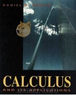 CALCULUS AND ITS APPLICATIONS PDF电子版封面 0395615488 DANIEL D.BENICE