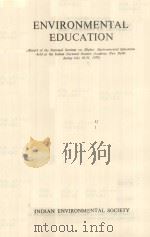 ENVIRONMENTAL EDUCATION     PDF电子版封面    DESH BANDHU，G.S.AULAKH 