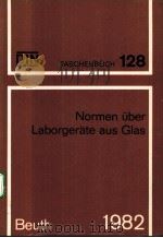 TASCHENBUCH 128：NORMEN UBER LABORGERATE AUS GLAS（1982 PDF版）