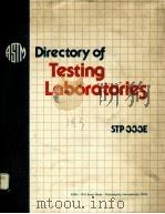 DIRECTORY OF TESTING LABORATORIES：COMMERCIAL-INSTITUTIONAL   1916  PDF电子版封面    ASTM 