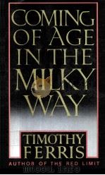 COMING OF AGE IN THE MILKY WAY     PDF电子版封面     