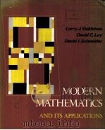 MODERN MATHEMATICS AND ITS APPLICATIONS PDF电子版封面 0135951739 LARRY J.GOLDSTEIN,DAVID C.LAY,