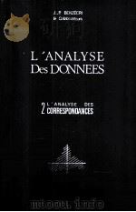 L‘ANALYSE DES DONNEES 2 L‘ANALYSE DES CORRESPONDANCES PDF电子版封面 2040109641 J.-PBENZECRI