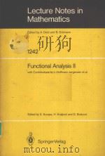 FUNCTIONAL ANALYSIS 2 PDF电子版封面 3540178333 S.KUREPA,H.KRALJEVIC AND D.BUT