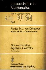 NON-COMMUTATIVE ALGEBRAIC GEOMETRY:AN INTRODUCTION 1981 PDF电子版封面 3540111530