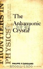 THE ANHARMONIC CRYSTAL 1967 PDF电子版封面
