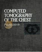 COMPUTED TOMOGRAPHY OF THE CHEST PDF电子版封面 0397505914 J.DAVID GODWIN