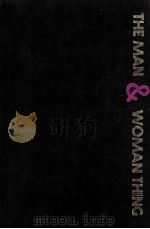 THE MAN & WOMAN THING AND OTHER PROVOCATIONS PDF电子版封面 GEORGE B.LEONARD