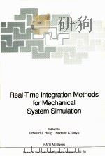 REAL-TIME INTEGRATION METHODS FOR MECHNAICAL SYSTEM SIMULATION     PDF电子版封面  0387532803  EDWARD J.HAUG，RODERIC C.DEYO 