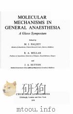 MOLECULAR MECHANISMS IN GENERAL ANAESTHESIA：A GLAXO SYMPOSIUM（1974 PDF版）
