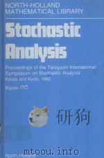 STOCHASTIC ANALYSIS 1984 PDF电子版封面 0444875883 KIYOSI ITO