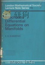 STOCHASTIC DIFFERENTIAL EQUATIONS ON MANIFOLDS（ PDF版）