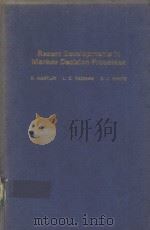 RECENT DEVELOPMENTS IN MARKOV DECISION PROCESSES（ PDF版）