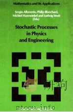 STOCHASTIC PROCESSES IN PHYSICS AND ENGINEERING PDF电子版封面 9027726590