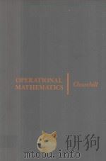OPERATIONAL MATHEMATICS THIRD EDITION PDF电子版封面 RUEL V.CHURCHILL