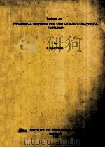 LECTURES ON NUMERICAL METHODS FOR NON-LINEAR VARIATINAL PROBLEMS（1980 PDF版）