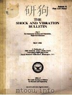 THE SHOCK AND VIBRATION BULLETIN MAY 1982 BULLETIN 52(PART 3 OF 5 PARTS) PDF电子版封面