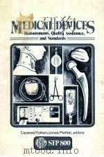 MEDICAL DEVICES：MEASUREMENTS，QUALITY ASSURANCE，AND STANDARDS（ PDF版）