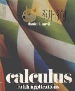 CALCULUS WITH APPLICATIONS PDF电子版封面 0201100630 DANIEL I.AUVIL