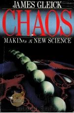 CHAOS:MAKING A NEW SCIENCE PDF电子版封面 0670811785 JAMES GLEICK