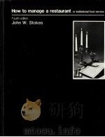 HOW TO MANAGE A RESTAURANT OR INSTITUTIONAL FOOD SERVICE  FOURTH EDITION（ PDF版）