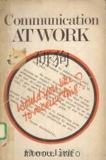 COMMUNICATION AT WORK     PDF电子版封面  0340252642   