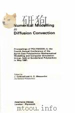 NUMERICAL MODELLING IN DIFFUSION CONVECTION PDF电子版封面 0727314041 J.CALDWELL AND A.O.MOSCARDINI