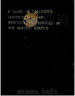 A GUIDE TO COLLEGES，UNIVERSITIES，AND PROFESSIONAL SCHOOLS：IN THE UNITED STATES（1945 PDF版）