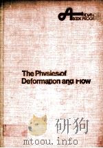 THE PHYSICS OF DEFORMATION AND FLOW（ PDF版）