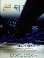 MANAGEMENT LEADING & COLLABORATING IN A COMPETITIVE WORLD PDF电子版封面 9780072923308 THOMAS S.BATEMAN著