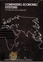 COMPARING ECONOMIC SYSTEMS A Politica-Economic Approach PDF电子版封面 0127810501