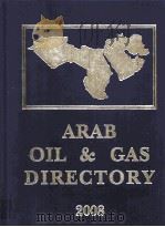 ARAB OIL & GAS DIRECTORY 2008 PDF电子版封面 2951858574