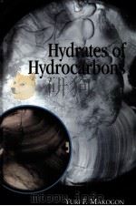 Hydrates of Hydrocarbons PDF电子版封面 0878147187 YURI F.MAKOGON
