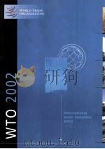 WORLD TRADE ORGANIZATION International trade statistics 2002（ PDF版）