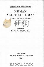 THE COMPLETE WORKS OF FRIEDRICH NIETZSCHE VOLUME SEVEN HUMAN ALL-TOO-HUMAN PART Ⅱ（1924 PDF版）