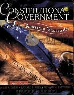 CONSTITUTIONAL GOVERNMENT THE AMERICAN EXPERIENCE FIFTH EDITION PDF电子版封面 9780787298708 JAMES A.CURRY RICHARD B.RILEY