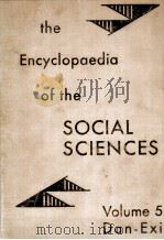 ENCYCLOPAEDIA OF THE SOCIAL SCIENCES VOLUME FIVE 1931 PDF电子版封面 EDWIN R.A.SELIGMAN AND ALVIN J