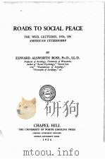 ROADS TO SOCIAL PEACE 1924 PDF电子版封面