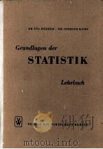 GRUNDLAGEN DER STATISTIK FUR WIRTSCHAFTLER ZWEITE 1957 PDF电子版封面