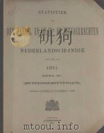 STATISTIEK VAN DEN HANDEL EN DE IN-EN UITVOERRECHTEN IN NEDERLANDSCH-INDIE OVER HET JAAR 1911 DEEL Ⅱ   1913  PDF电子版封面     