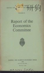 PAPERS OF THE ROYAL COMMISSION ON POPULATION VOLUME Ⅲ REPORTS OF THE ECONOMICS COMMITTEE 1954 PDF电子版封面