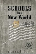 SCHOOLS FOR A NEW WORLD TWENTY FIFTH YEARBOOK 1947 PDF电子版封面