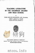 TEACHING LITERATURE IN THE GRAMMAR GRADES AND HIGH SCHOOL（1929 PDF版）