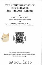 THE ADMINISTRATION OF CONSOLIDATED AND VILLAGE SCHOOLS（1925 PDF版）