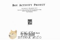 BOY ACTIVITY PROJECTS 1919 PDF电子版封面 SAMUEL A.BLACKBURN