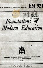 FOUNDATIONS OF MODERN EDUCATION 1942 PDF电子版封面
