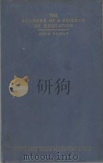 THE SOURCES OF A SCIENCE OF EDUCATION（1929 PDF版）