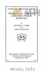 THE PUBLIC LIBRARY AND THE PUBLIC SCHOOLS 1916 PDF电子版封面